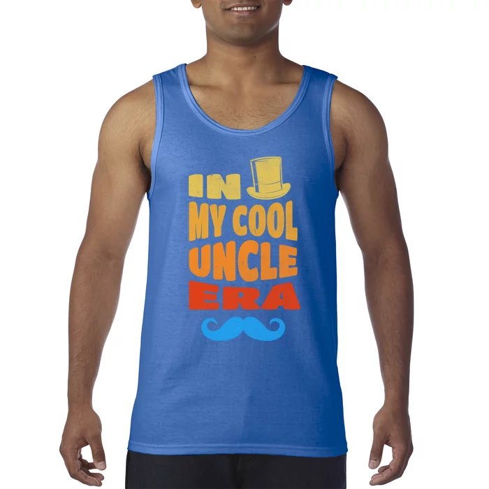 In My Cool Uncle Era Happy FatherS Day Retiret Plan Great Gift Tank Top