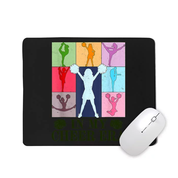 In My Cheer Era Cheer Leader Cheering Leadering Girl Mousepad