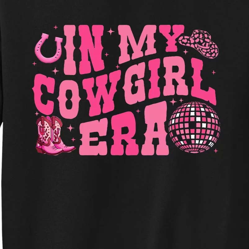 In My Cowgirl Era Groovy Cute Western Rodeo Tall Sweatshirt