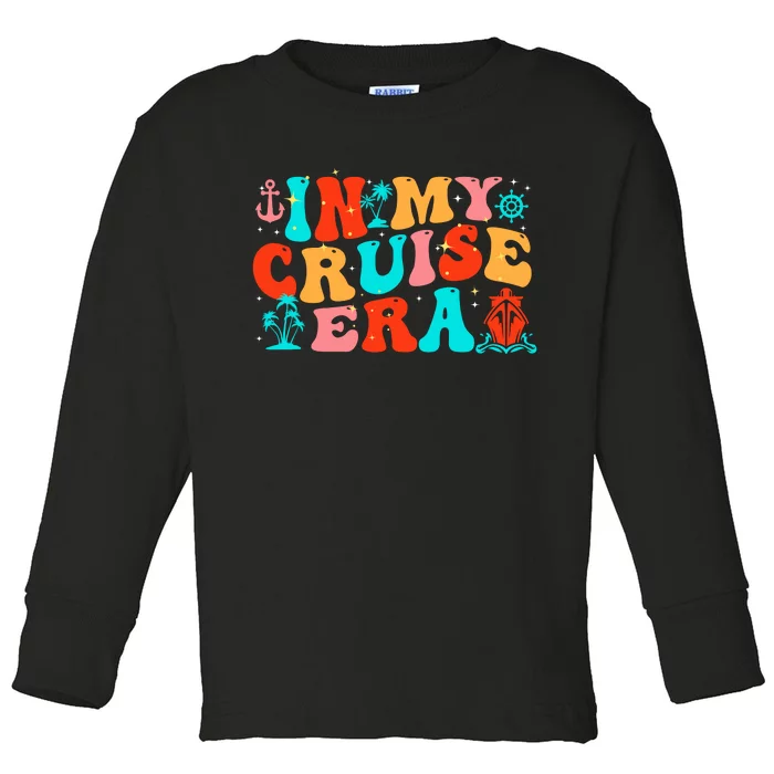 In My Cruise Era Toddler Long Sleeve Shirt