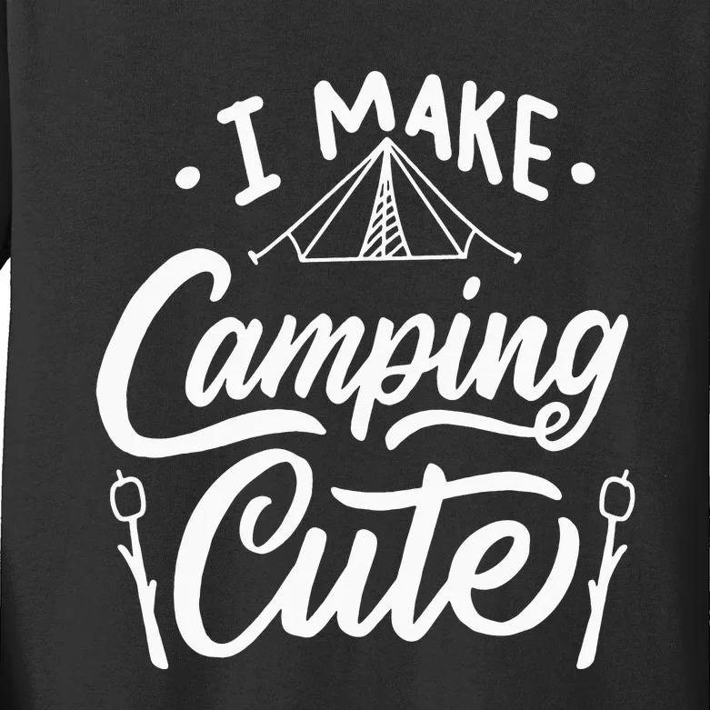 I Make Camping Cute Funny Hiking Kids Long Sleeve Shirt