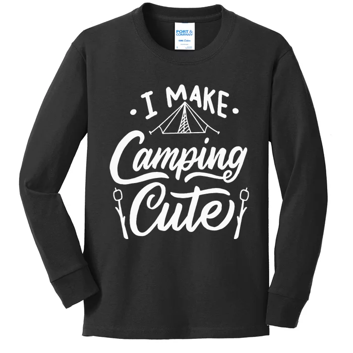 I Make Camping Cute Funny Hiking Kids Long Sleeve Shirt