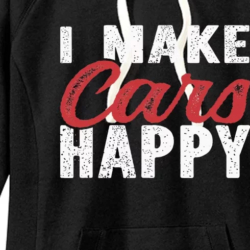 I make cars Happy Auto Detailer Car Detailing Women's Fleece Hoodie