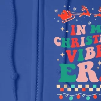 In My Christmas Vibes Era Retro Groovy Christmas Winter Cozy Gift Full Zip Hoodie