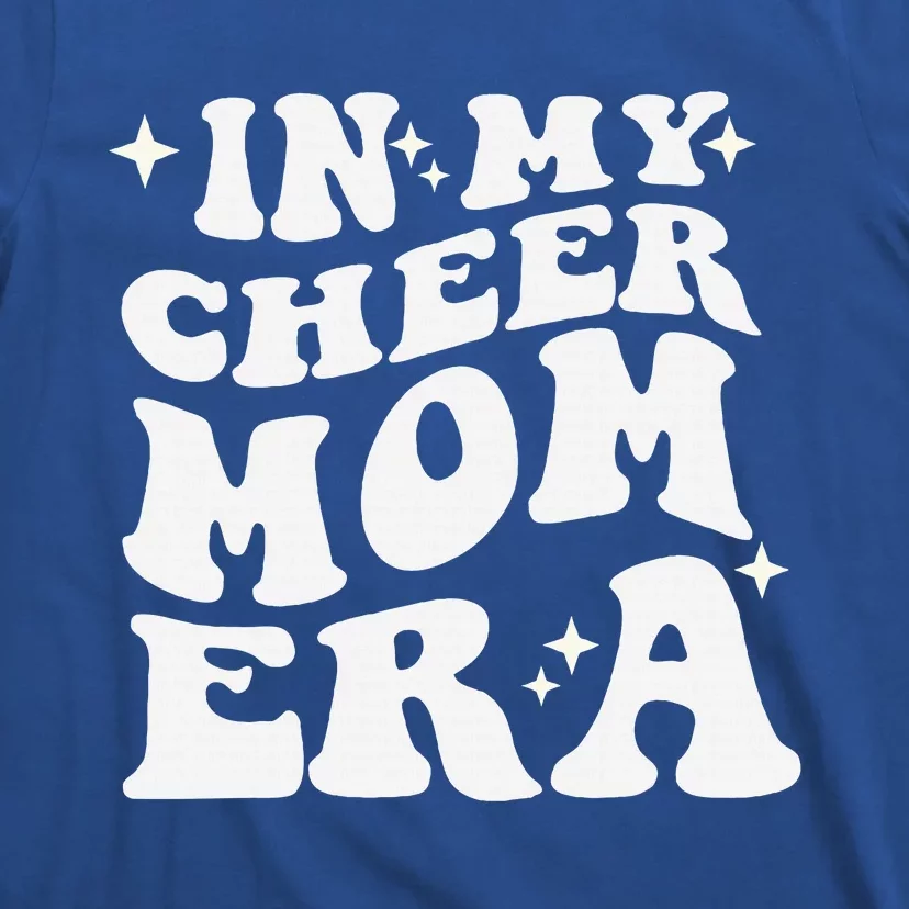 In My Cheer Mom Era Cheerleading Football Mom Game Day Gift T-Shirt