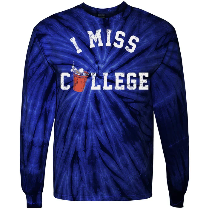 I Miss College Vintage Tie-Dye Long Sleeve Shirt