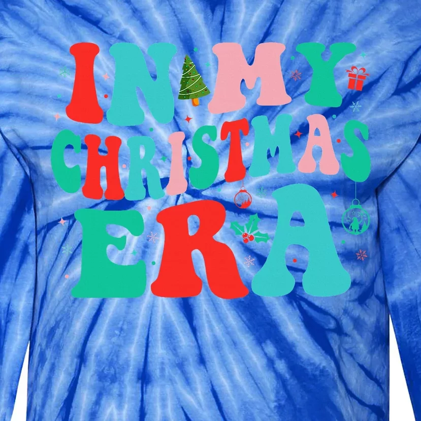 In My Christmas Era Cute Groovy Christmas Holiday Xmas Tie-Dye Long Sleeve Shirt