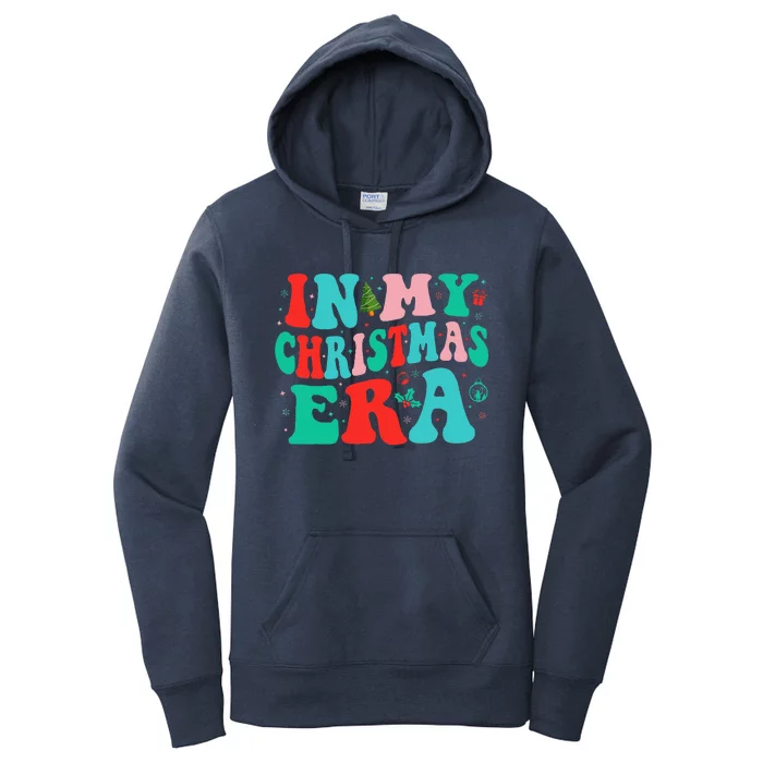 In My Christmas Era Cute Groovy Christmas Holiday Xmas Women's Pullover Hoodie