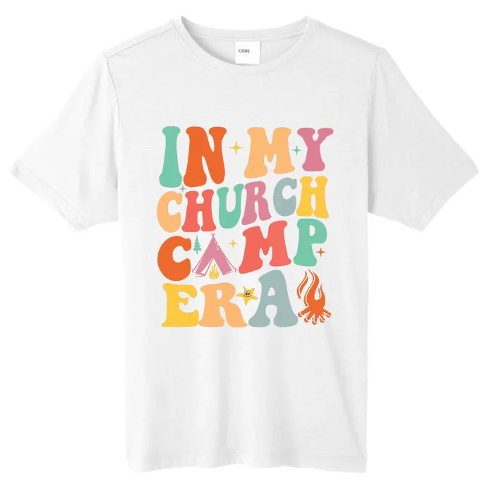 In My Church Camp Era Gift ChromaSoft Performance T-Shirt