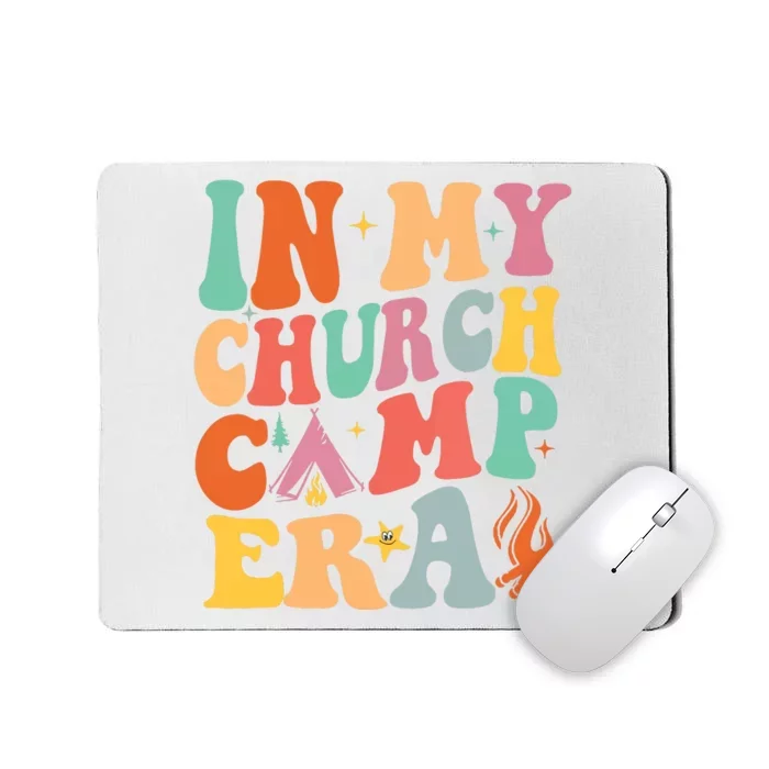 In My Church Camp Era Gift Mousepad