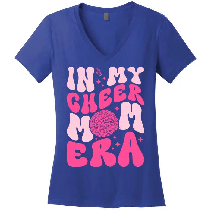 In My Cheer Mom Era Cheerleading Cheerleader Mom Funny Gift Women's V-Neck T-Shirt