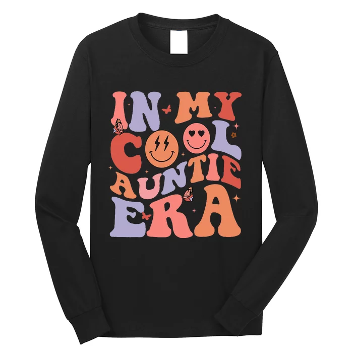 In My Cool Auntie Era Cool Mom Cool Aunts Club Retro Groovy Long Sleeve Shirt