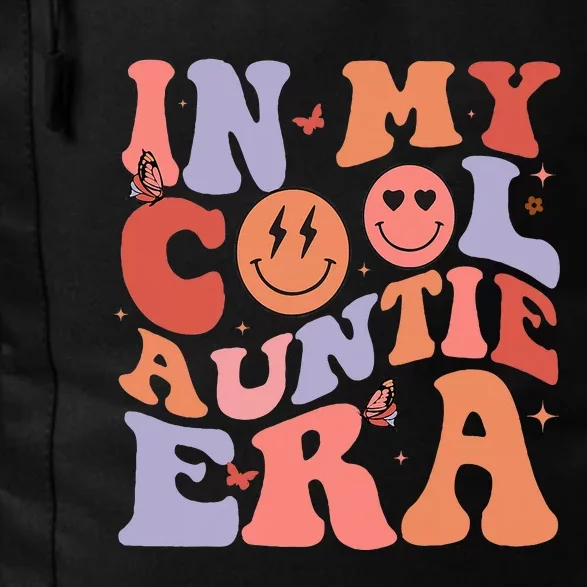 In My Cool Auntie Era Cool Mom Cool Aunts Club Retro Groovy Daily Commute Backpack