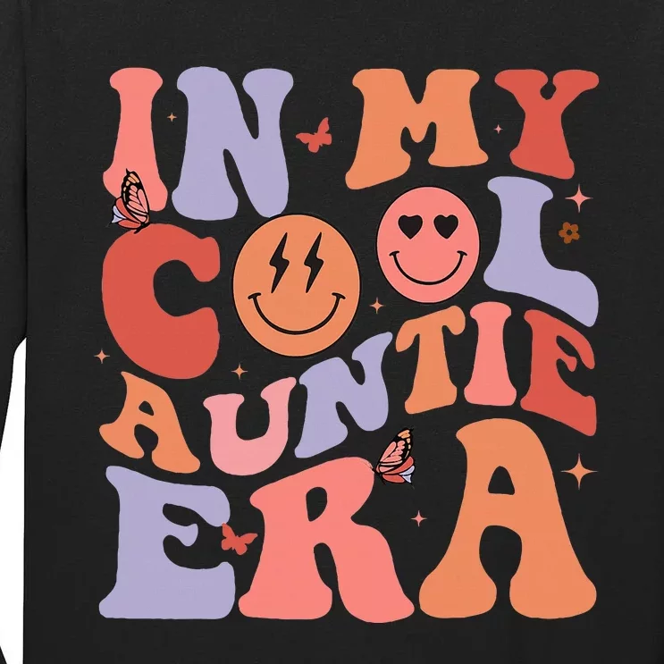 In My Cool Auntie Era Cool Mom Cool Aunts Club Retro Groovy Tall Long Sleeve T-Shirt