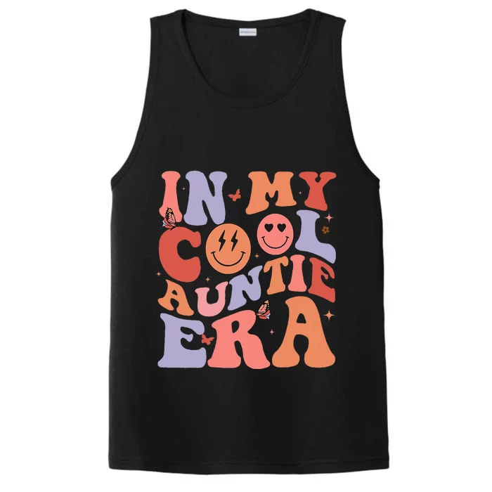 In My Cool Auntie Era Cool Mom Cool Aunts Club Retro Groovy Performance Tank