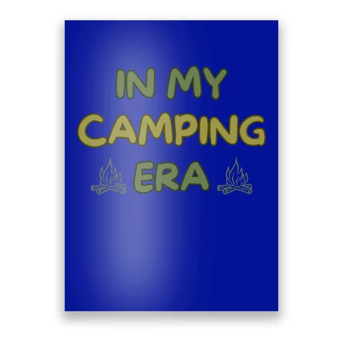 In My Camping Era Retro Camping Lover Funny Outdoor Nature Cute Gift Poster