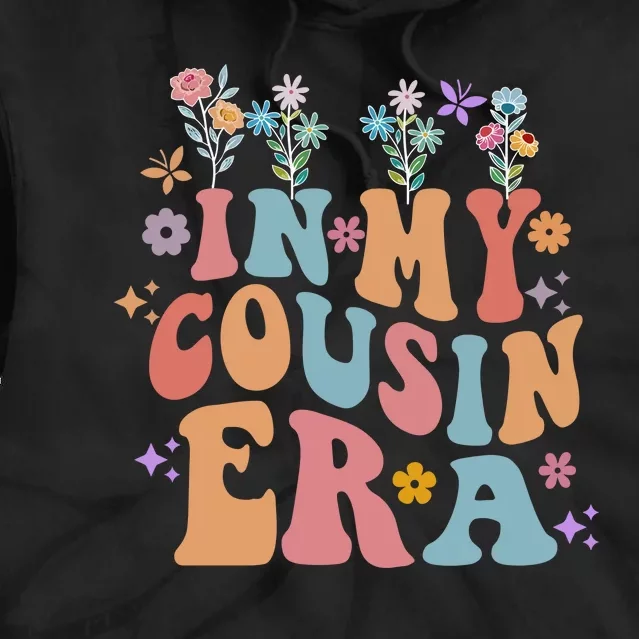 In My Cousin Era Floral Family Matching Tie Dye Hoodie