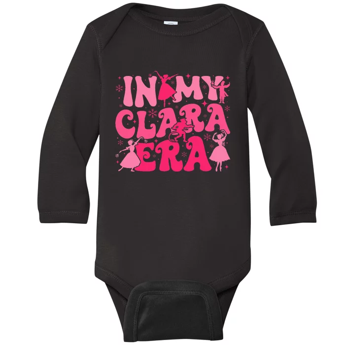 In My Clara Era Nutcracker Ballet Sugar Plum Fairy Groovy Baby Long Sleeve Bodysuit