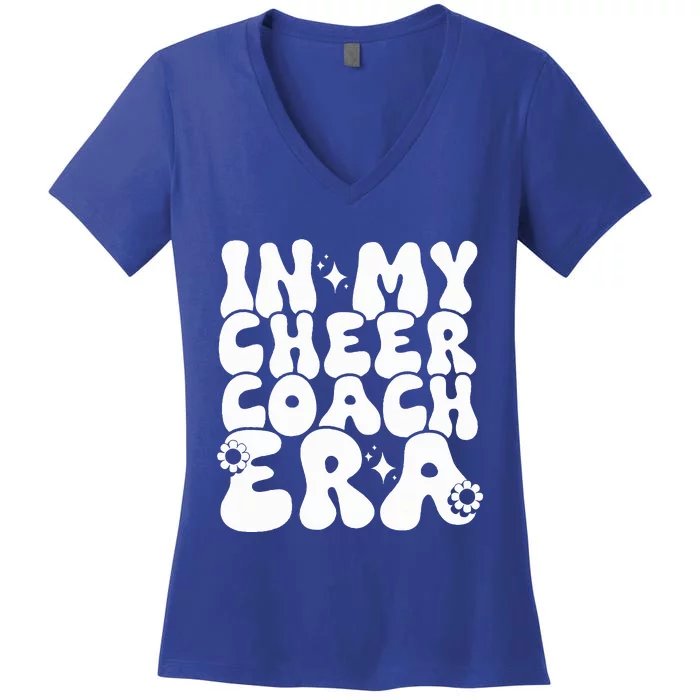 In My Cheer Coach Era Funny Groovy Women's V-Neck T-Shirt