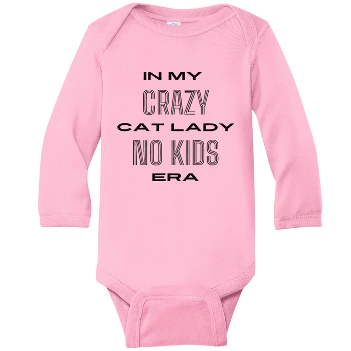 In My Crazy Cat Lady No Era Baby Long Sleeve Bodysuit