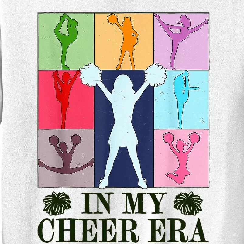 In My Cheer Era Cheer Leader Cheering Leadering Sweatshirt