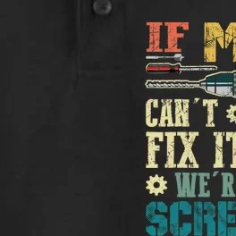 If Mike Cant Fix It Were All Screwed Funny Fathers Gift Dry Zone Grid Performance Polo