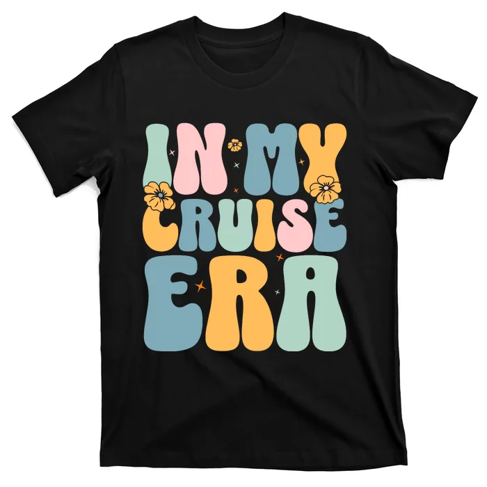 In My Cruise Era Family Vacation Funny Cruise Lover T-Shirt