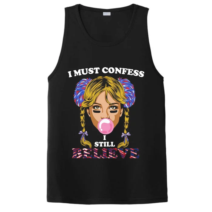 I Must Confess I Still Believe Buffalo Performance Tank