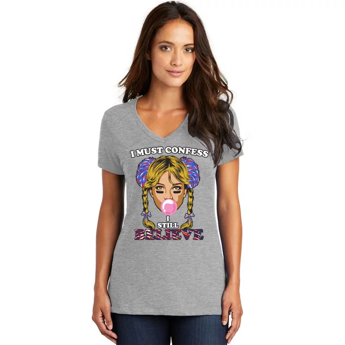 I Must Confess I Still Believe Buffalo Women's V-Neck T-Shirt