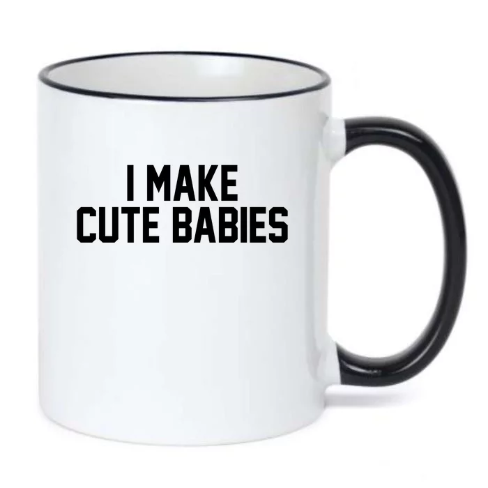 I Make Cute Babies Funny New Dad Mom Gift Black Color Changing Mug