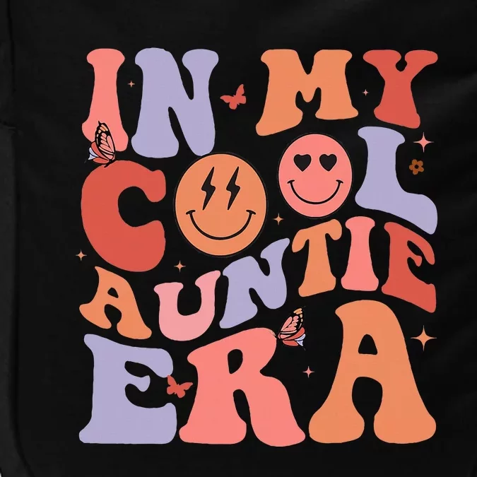 In My Cool Auntie Era Cool Mom Cool Aunts Club Retro Groovy Impact Tech Backpack