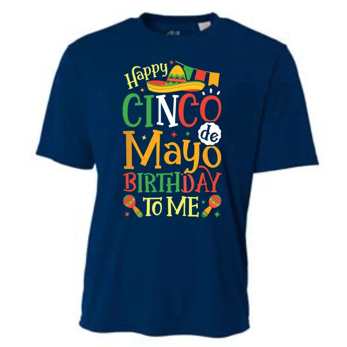 It's My Cinco De Mayo Birthday Fiesta Mexican B Day Party Cooling Performance Crew T-Shirt