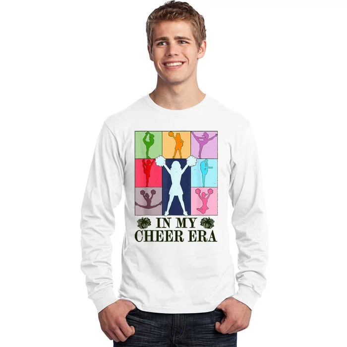 In My Cheer Era Cheer Leader Cheering Leadering Tall Long Sleeve T-Shirt