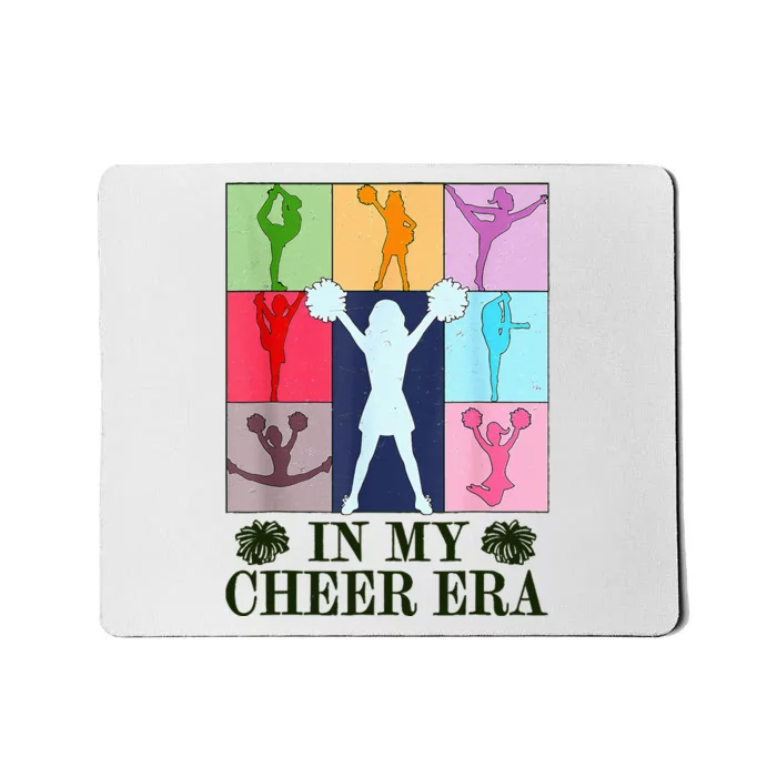 In My Cheer Era Cheer Leader Cheering Leadering Mousepad