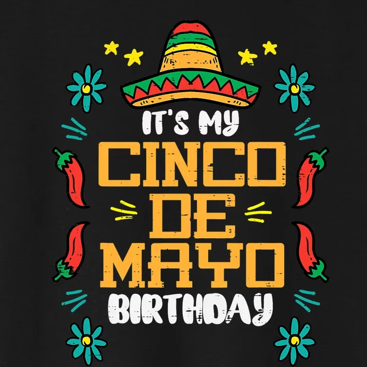 It's My Cinco De Mayo Birthday Mexican Party Women's Crop Top Tee