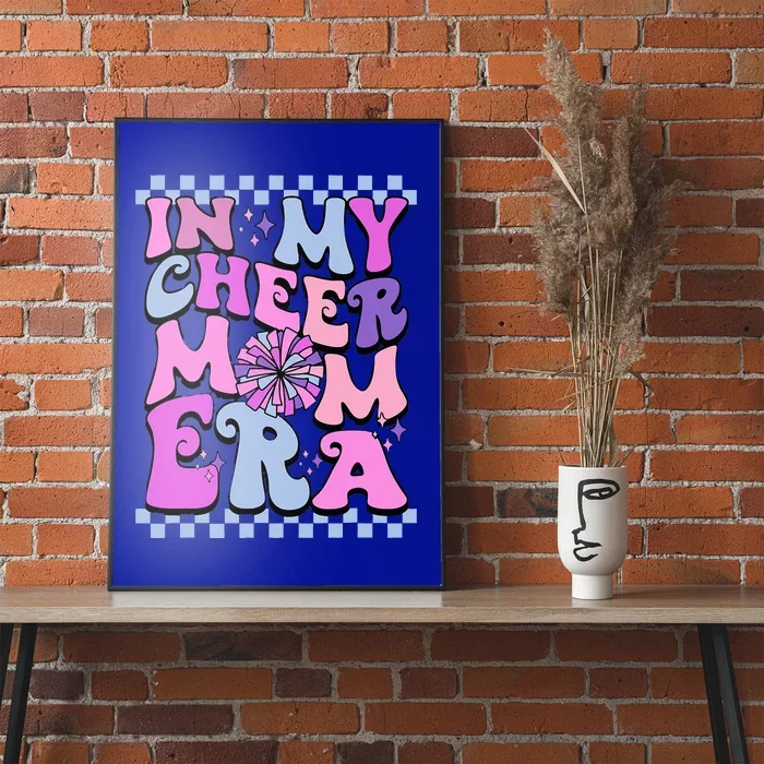 In My Cheer Mom Era Trendy Cheerleading Football Mom Life Poster