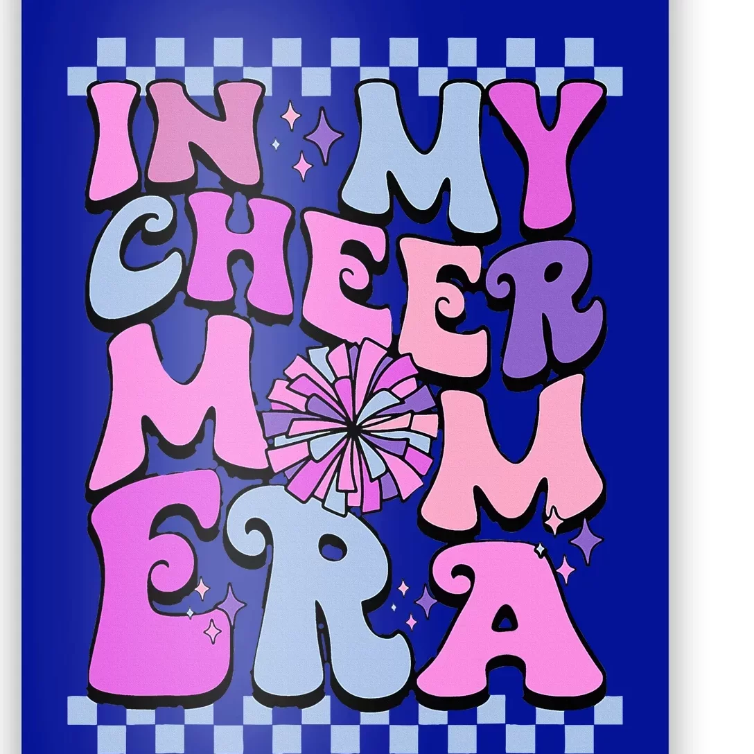 In My Cheer Mom Era Trendy Cheerleading Football Mom Life Poster