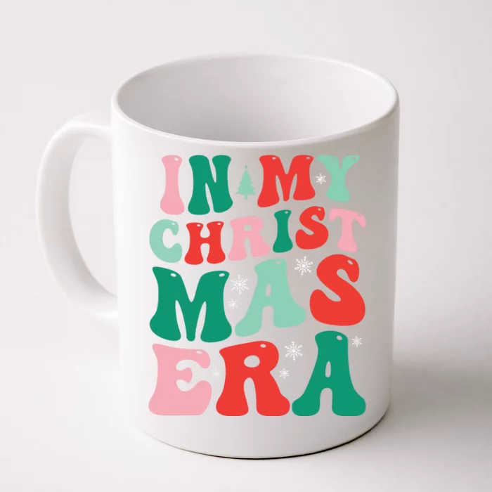 In My Christmas Era Groovy Xmas Front & Back Coffee Mug