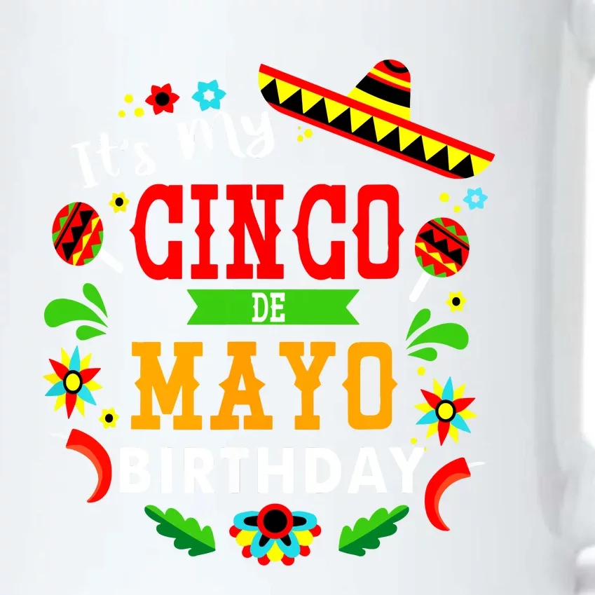 Its My Cinco De Mayo Birthday Funny Birthday Party Mexican Black Color Changing Mug