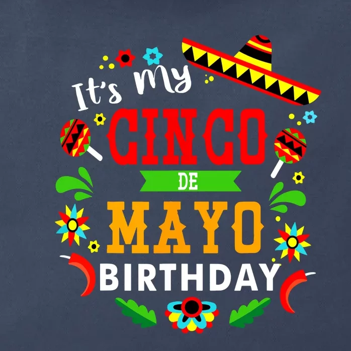 Its My Cinco De Mayo Birthday Funny Birthday Party Mexican Zip Tote Bag