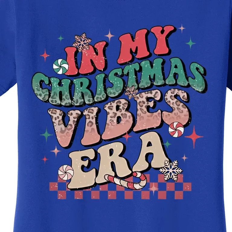 In My Christmas Vibes Era Xmas Groovy Santa Squad Holiday Gift Women's T-Shirt