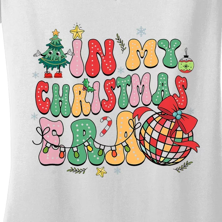 In My Christmas Era Cute Groovy Christmas Holiday Xmas Women's V-Neck T-Shirt