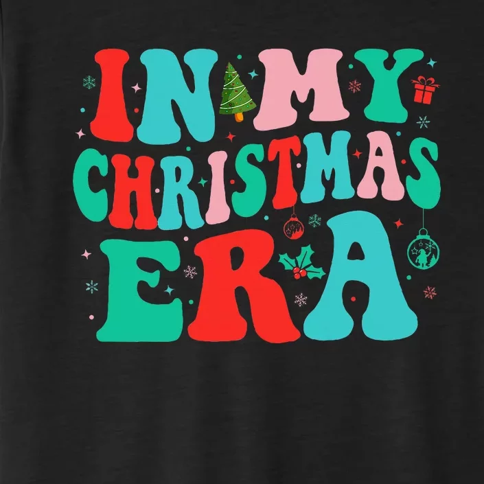 In My Christmas Era Cute Groovy Christmas Holiday Xmas ChromaSoft Performance T-Shirt