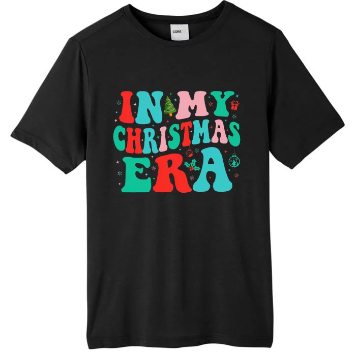 In My Christmas Era Cute Groovy Christmas Holiday Xmas ChromaSoft Performance T-Shirt