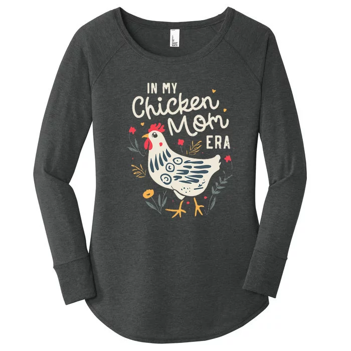 In My Chicken Mom Era For Chicken Mamas Women's Perfect Tri Tunic Long Sleeve Shirt