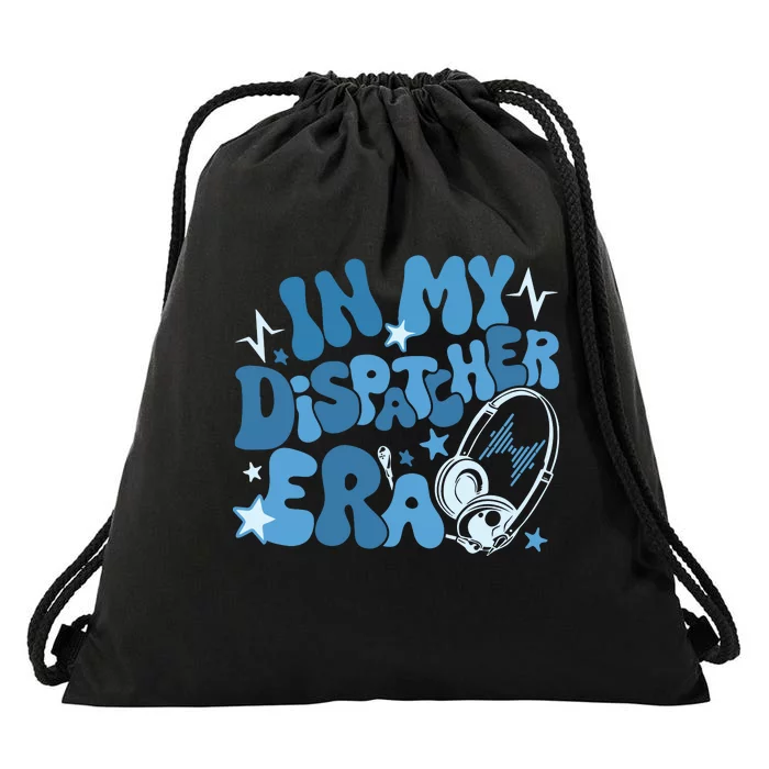 In My Dispatcher Era 911 Dispatchers Police Drawstring Bag