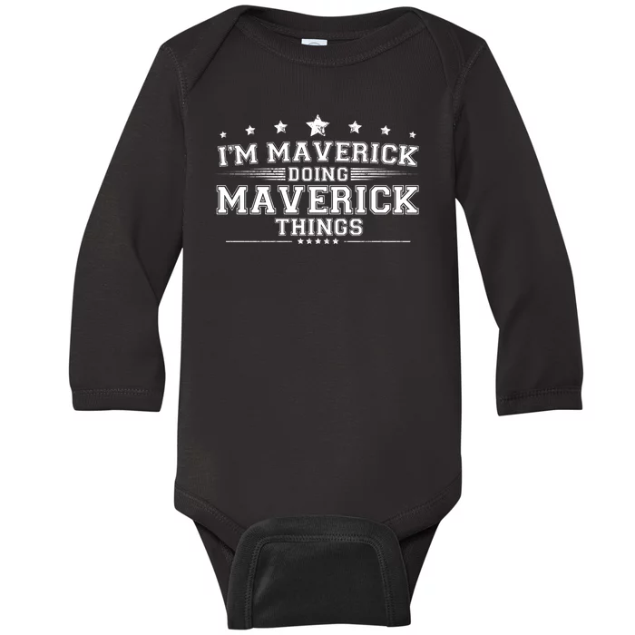 Im Maverick Doing Maverick Things Baby Long Sleeve Bodysuit