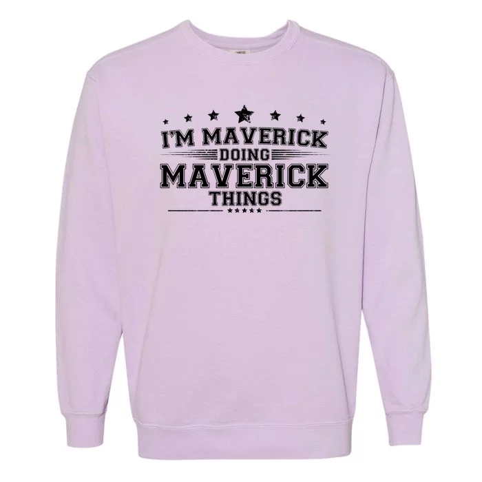 Im Maverick Doing Maverick Things Garment-Dyed Sweatshirt