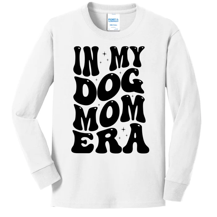 In My Dog Mom Era Kids Long Sleeve Shirt