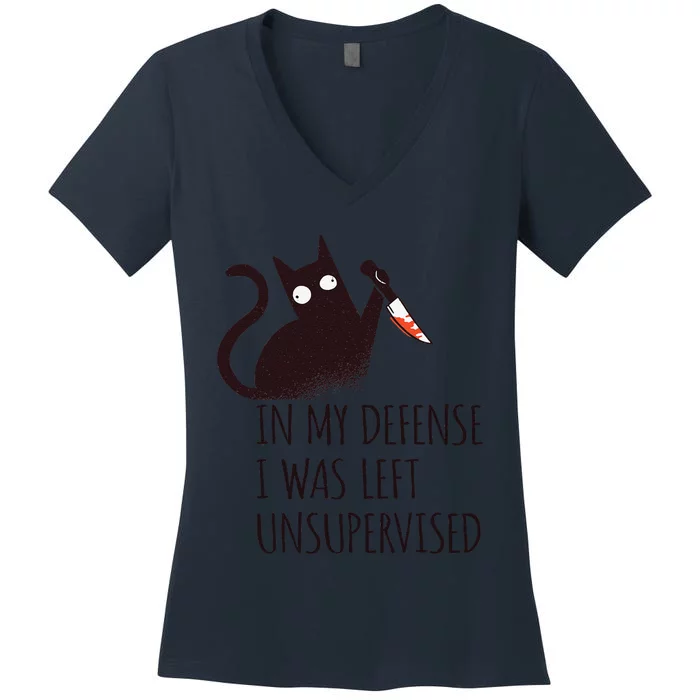 In My Defense I Was Left Unsupervised Black Cat With Knife Women's V-Neck T-Shirt